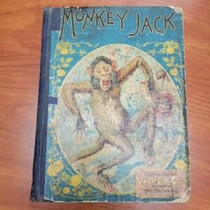 Monkey Jack illustrated by Palmer Cox‎ vintage 1902 book